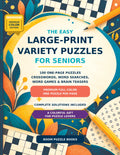 The Easy Large-Print Variety Puzzle Book for Seniors